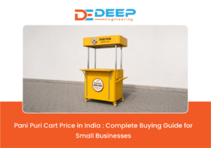 Commercial Stainless Steel Pani Puri Cart manufactured by Deep Engineering Food Cart Manufacturer
