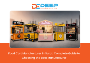 Food Cart Manufacturer in Surat for modern street food businesses